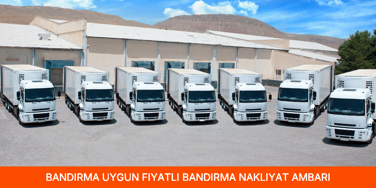 Uygun Fiyatlı Bandırma Nakliyat Ambarı